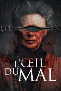 L&rsquo;Œil du mal
