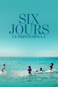 Six jours, ce printemps-là