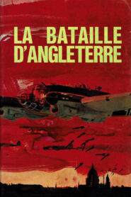 La Bataille d&rsquo;Angleterre