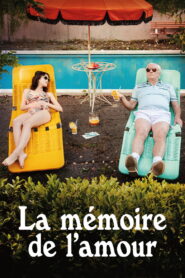 La mémoire de l’amour