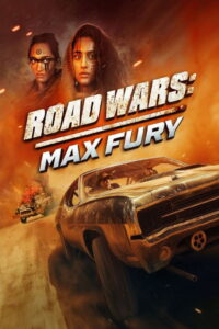 Road Wars – Max Fury