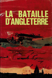 La Bataille d&rsquo;Angleterre